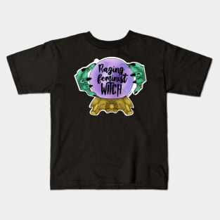 Raging Feminist Witch Kids T-Shirt